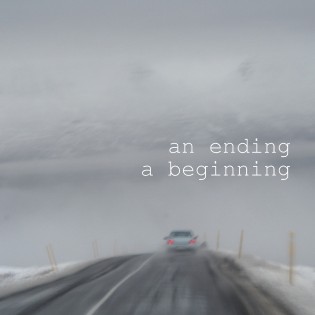 an ending a beginning